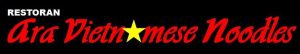 Ara Vietnamese Noodles
